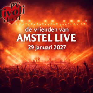 Vrienden van Amstel Live vrijdag 29 januari 2027